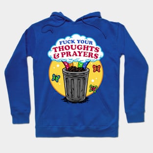 Thoughts and Prayers Hoodie